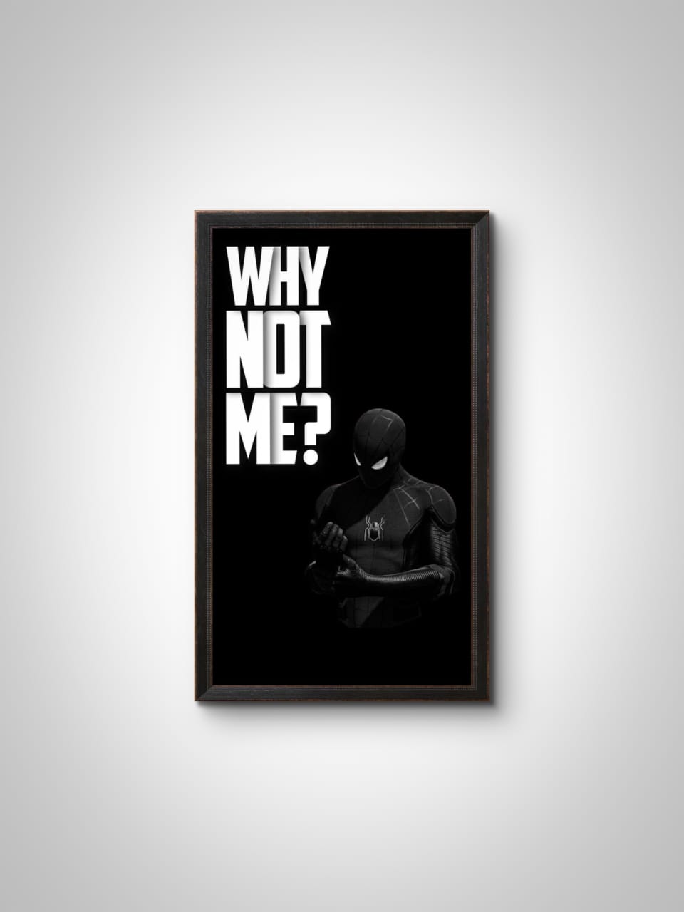 "Why Not Me?" Wall Frame – Inspirational Quote Wall Art