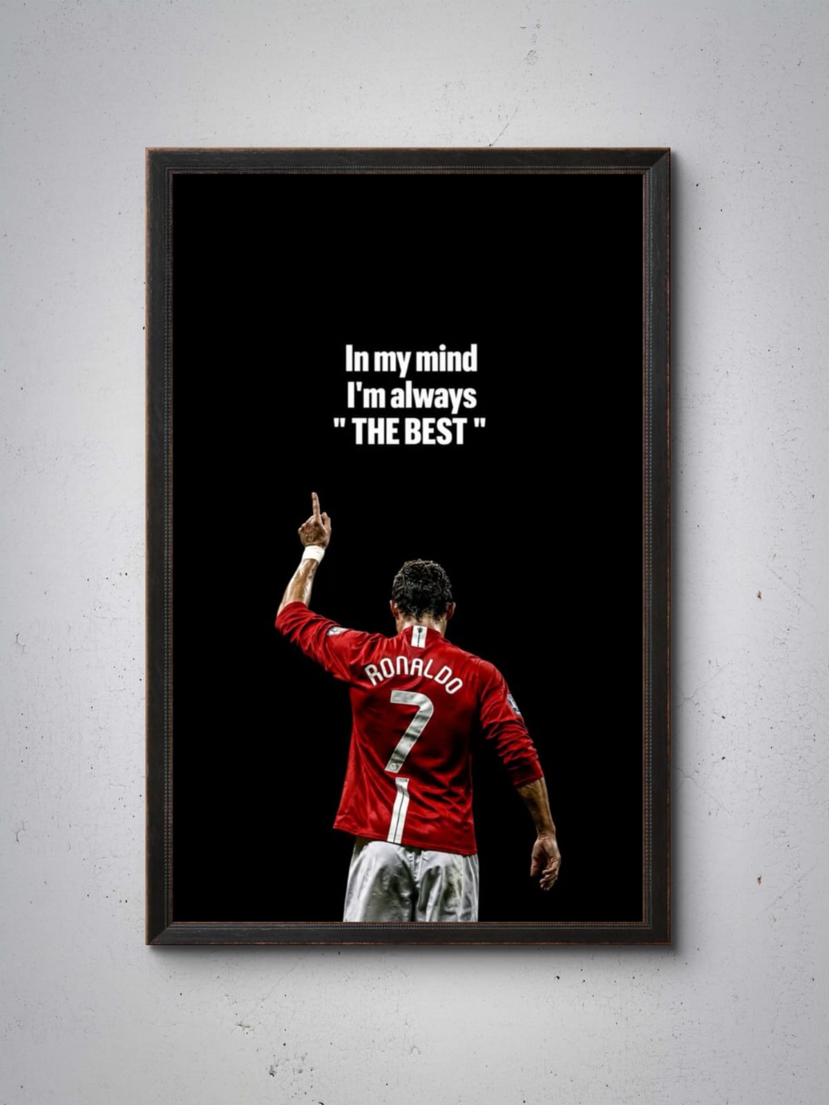 In My Mind, I Am Always the Best Wall Frame